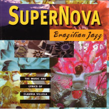 CLAUDIA VILLELA - SUPERNOVA: BRAZILIAN JAZZ [CD]