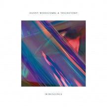 DANNY WIDDICOMBE & TRICHOTOMY - IRIDESCENCE [CD]