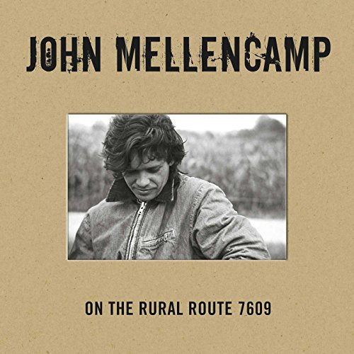 MELLENCAMP, JOHN - ON RURAL ROUTE 7609