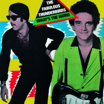 THE FABULOUS THUNDERBIRDS - WHAT'S THE WORD? (BLUE VINYL) [LP]