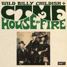 WILD BILLY CHILDISH & CTMF - HOUSE ON FIRE [CD]