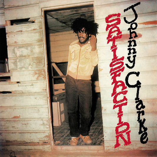 CLARKE, JOHNNY  - SATISFACTION