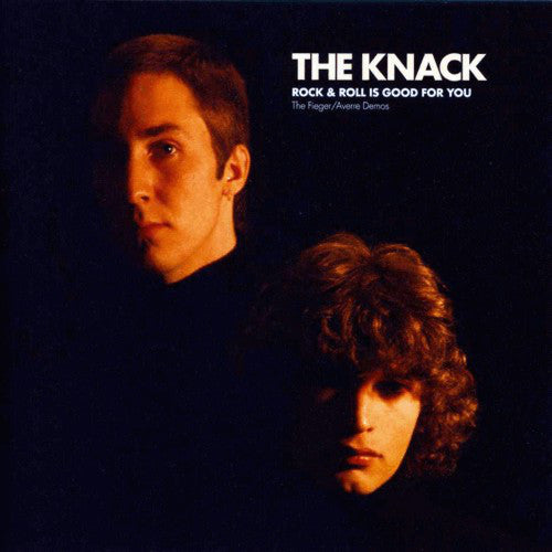 KNACK  - ROCK & ROLL IS GOOD FOR YOU