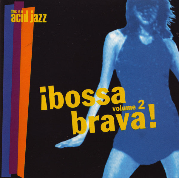 VARIOUS  - BOSSA BRAVA: VOLUME 2