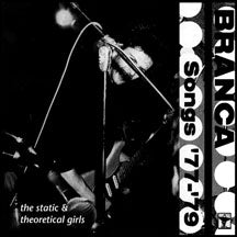 GLENN BRANCA - SONGS '77-'79 [CD]