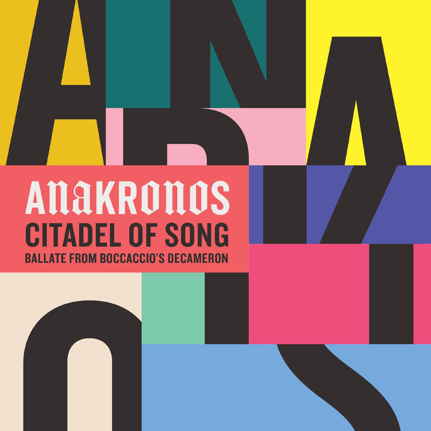 ANAKRONOS - CITADEL OF SONG