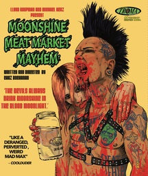 MOONSHINE MEAT MARKET MAYHEM [BLU-RAY]