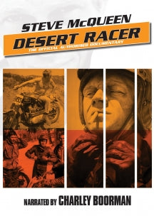 STEVE MCQUEEN - DESERT RACER: THE OFFICIAL AUTHORIZED DOCUMENTARY (ORIGINAL) [DVD]