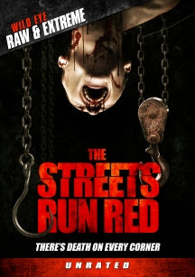 THE STREETS RUN RED [DVD]