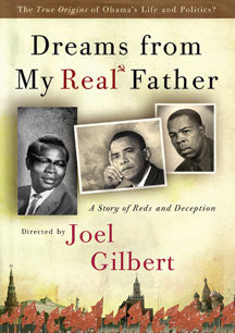 DREAMS FROM MY REAL FATHER: A STORY OF REDS AND DECEPTION [DVD]