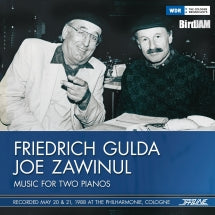 FRIEDRICH GULDA & JOE ZAWINUL - MUSIC FOR TWO PIANOS [LP]