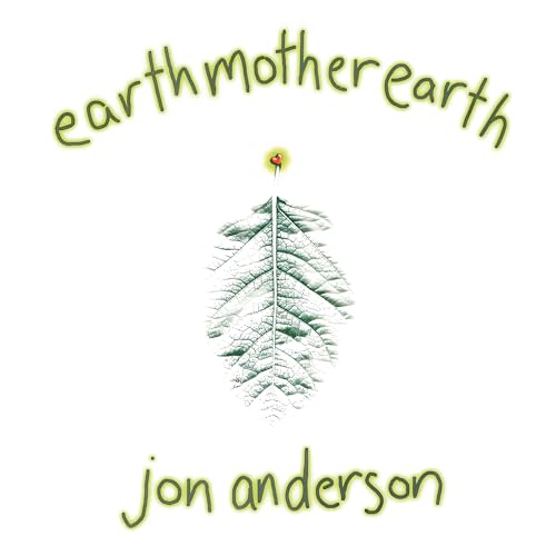 JON ANDERSON - EARTH MOTHER EARTH (CD)