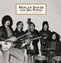 MOGAN DAVID AND HIS WINOS - SAVAGE YOUNG WINOS [LP]