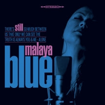 MALAYA BLUE - STILL [CD (EXUS)]