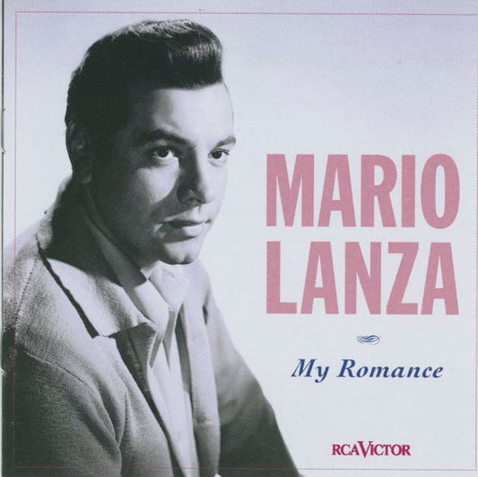 LANZA, MARIO  - MY ROMANCE