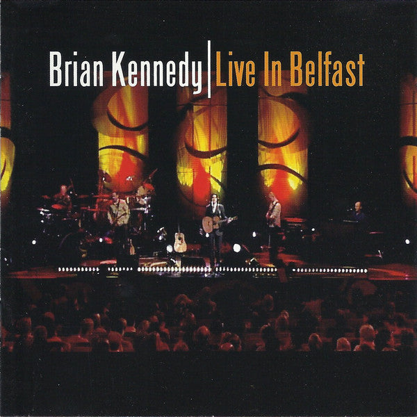 KENNEDY, BRIAN  - LIVE IN BELFAST