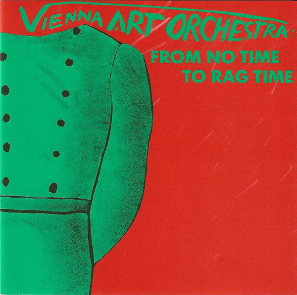 VIENNA ART ORCHESTRA  - FROM NO TIME TO RAGTIME
