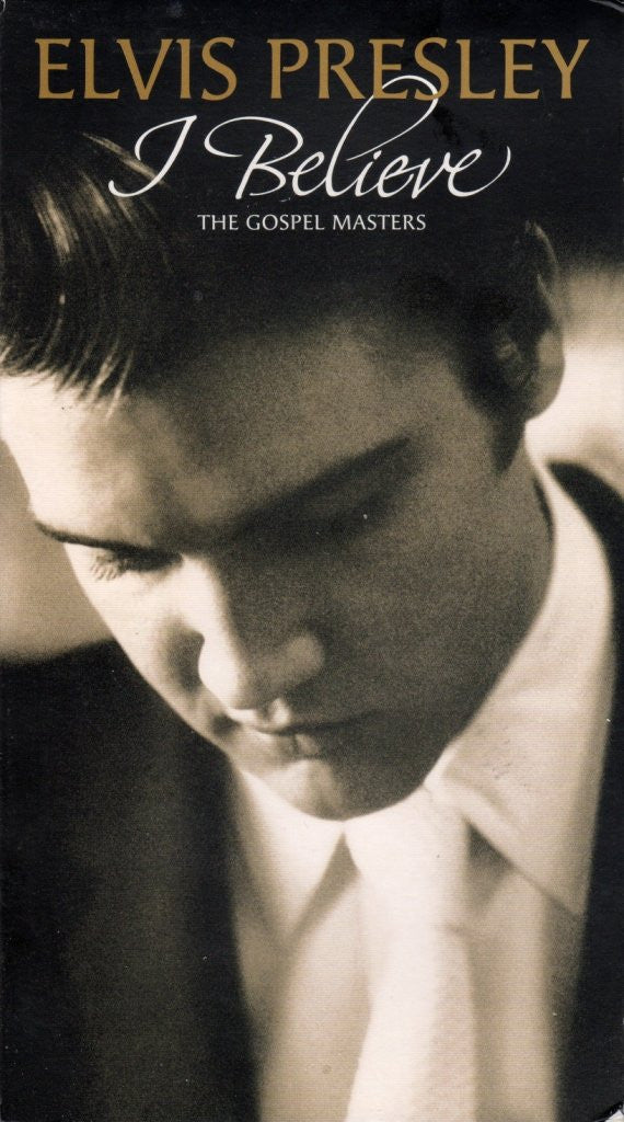 ELVIS PRESLEY - I BELIEVE  -  THE GOSPEL MASTERS (CD)