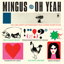 CHARLES MINGUS - OH YEAH [LP]