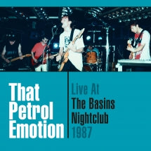 THAT PETROL EMOTION - LIVE AT THE BASINS NIGHTCLUB '87 [CD]