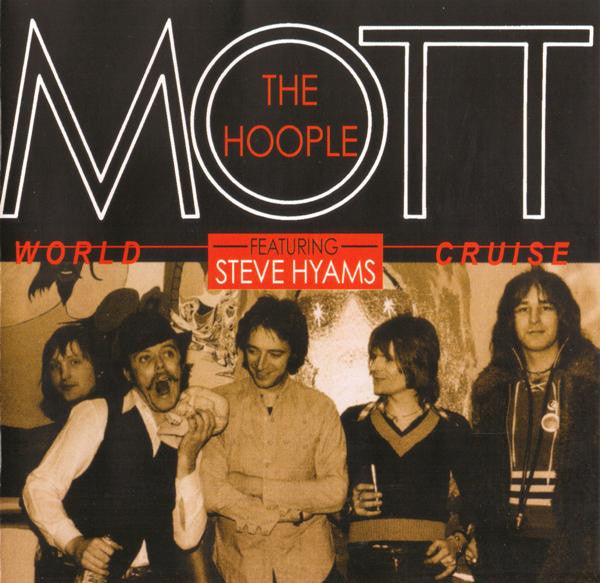 MOTT THE HOOPLE  - WORLD CRUISE