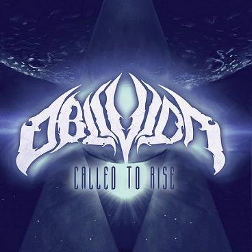OBLIVION  - CALLED TO RISE