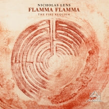 LENS NICHOLAS - FLAMMA FLAMMA: THE FIRE REQUIEM [CD]