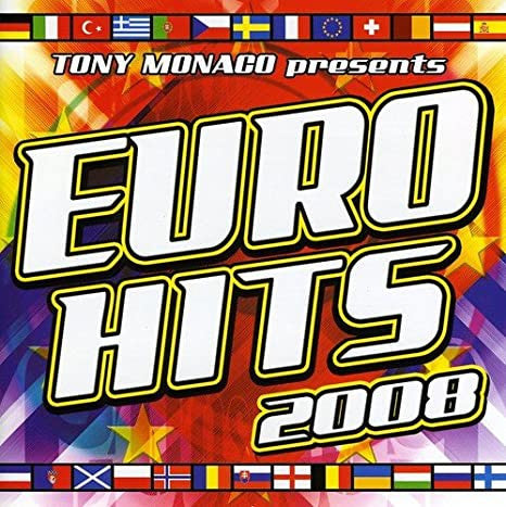 MONACO, TONY  - EURO HITS 2008
