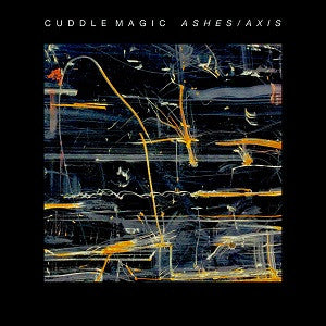 CUDDLE MAGIC - ASHES/AXIS