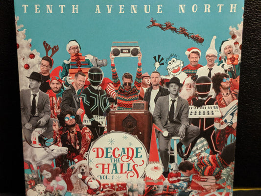 TENTH AVENUE NORTH  - DECADE THAT HALLS, VOL.1