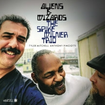 SPIKE WILNER TRIO - ALIENS & WIZARDS [CD]