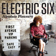 ELECTRIC SIX - ABSOLUTE PLEASURE [CD]
