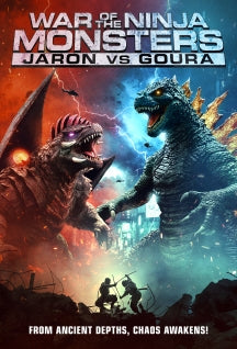 WAR OF THE NINJA MONSTERS: JARON VS GOURA [DVD]
