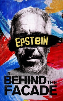 EPSTEIN: BEHIND THE FACADE [DVD]