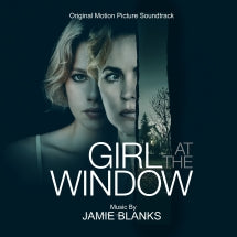 JAMIE BLANKS - THE GIRL AT THE WINDOW: ORIGINAL SOUNDTRACK [CD]