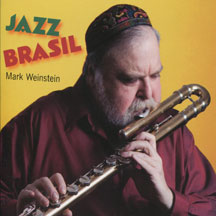 MARK WEINSTEIN - JAZZ BRASIL [CD]