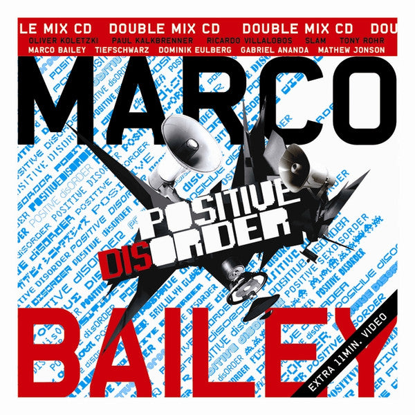 BAILEY, MARCO  - POSITIVE DISORDER
