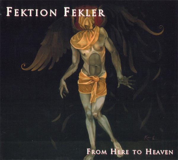 FEKTION FEKLER  - FROM HERE TO HEAVEN