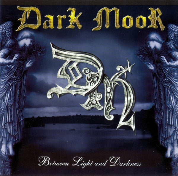 DARK MOOR  - BETWEEN THE LIGHT & DARKNESS (DLX)