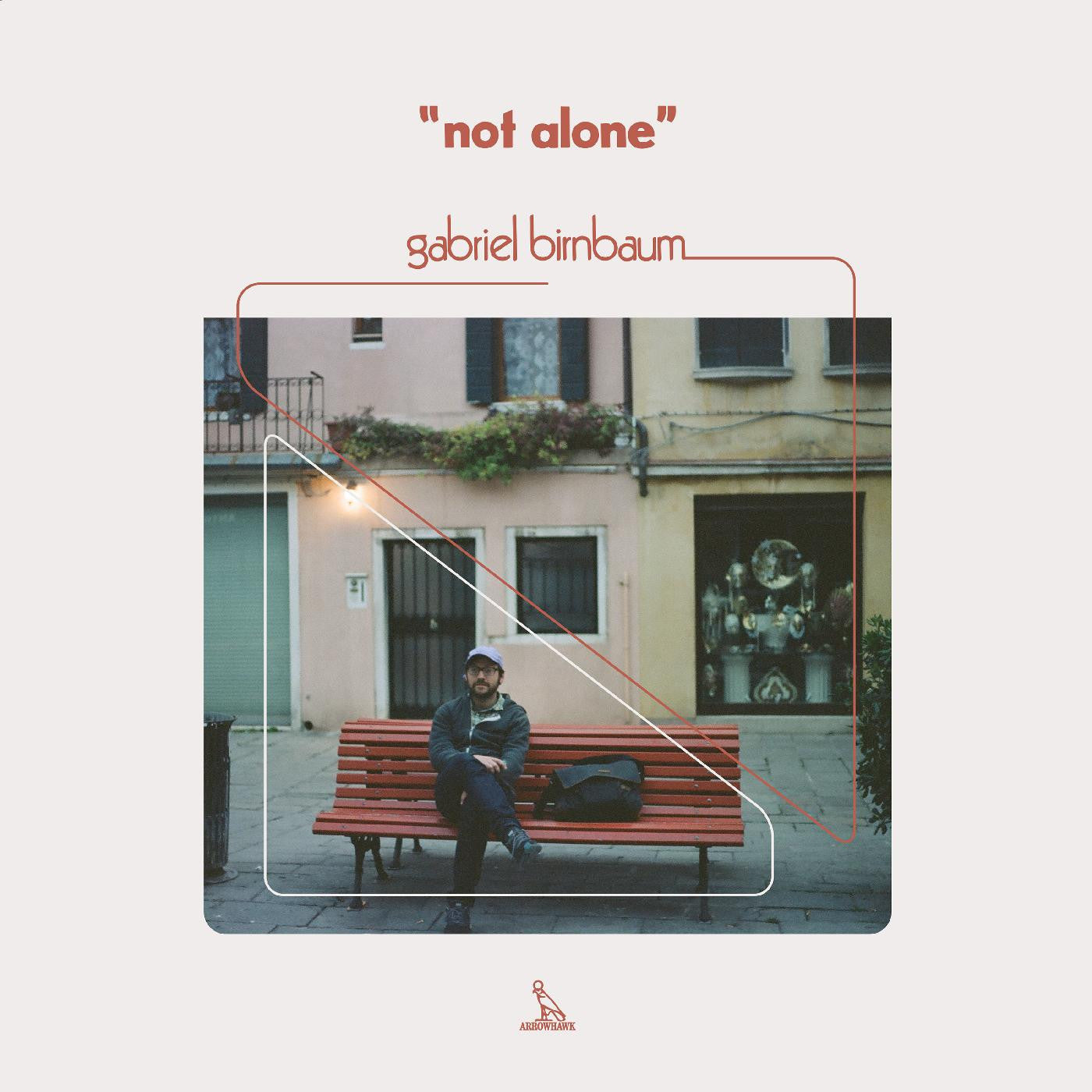 BIRNBAUM, GABRIEL - NOT ALONE