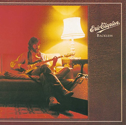 ERIC CLAPTON - BACKLESS [REMASTERED]