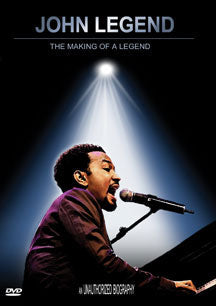 JOHN LEGEND - MAKING OF A LEGEND UNAUTHORIZED [DVD]