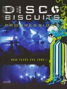 DISCO BISCUITS - PROGRESSIONS [DVD]