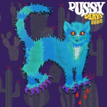 PUSSY - PUSSY PLAYS AGAIN [CD]
