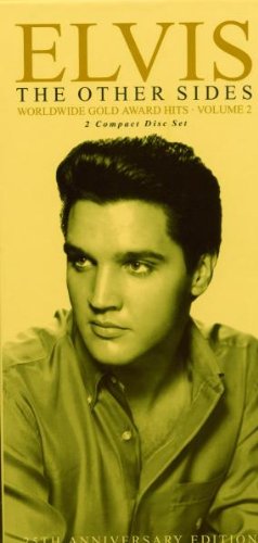 PRESLEY, ELVIS - ELVIS THE OTHER SIDES