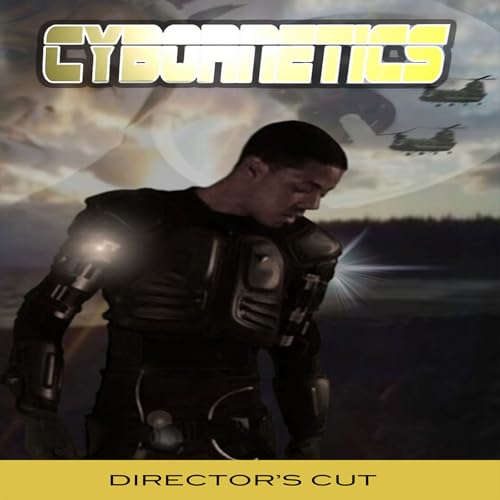 CYBORNETICS (DIRECTOR'S CUT)
