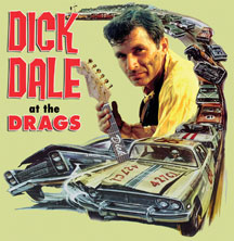 DICK DALE - AT THE DRAGS [CD]