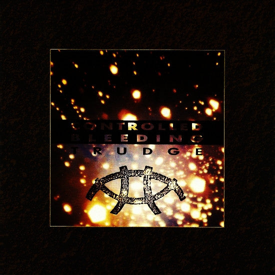 CONTROLLED BLEEDING  - TRUDGE