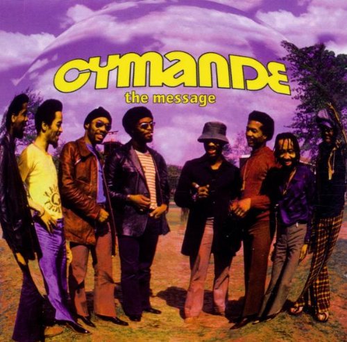CYMANDE  - THE MESSAGE