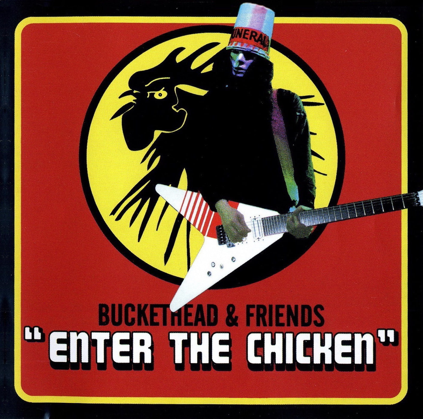 BUCKETHEAD  - ENTER THE CHICKEN